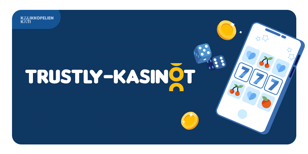 Trustly-kasinot